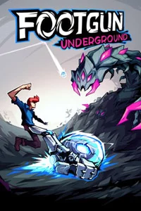 Footgun: Underground