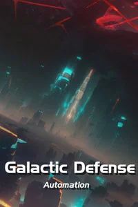 Galactic Defense: Automation