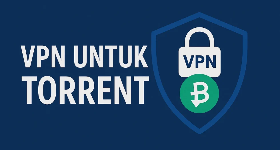 VPN untuk Torrent