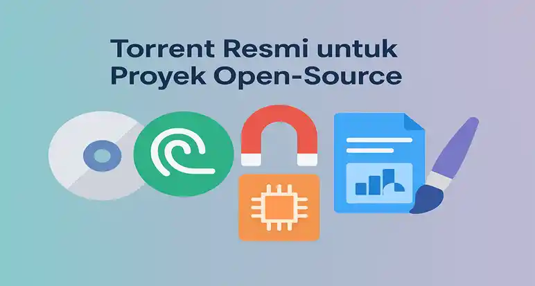 proyek open source torrent resmi, proyek open source yang dibagikan lewat torrent, daftar distro linux dengan torrent resmi, libreoffice torrent resmi, gimp torrent legal